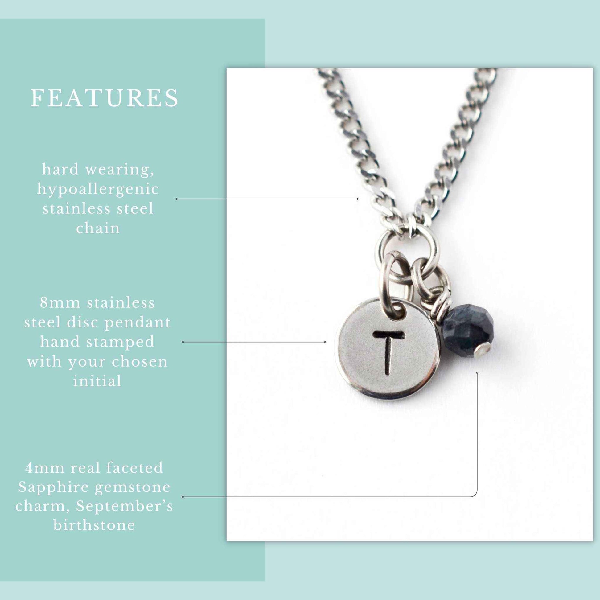 Features graphic for personalised September birthstone necklace. Hypoallergenic stainless steel chain, hand stamped initial disc pendant and 4mm Sapphire gemstone charm