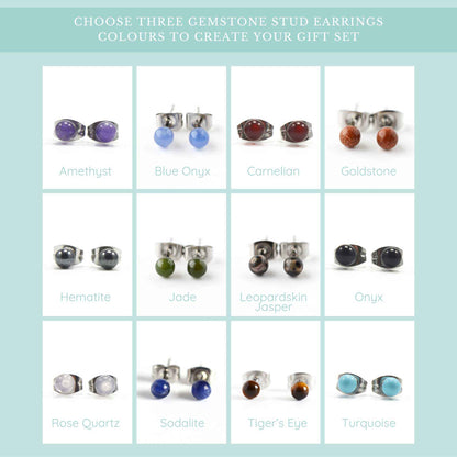 Choose three gemstone stud earrings graphic showing Amethyst, Blue Onyx, Carnelian, Goldstone, Hematite, Jade, Leopardskin Jasper, Onyx, Rose Quartz, Sodalite, Tiger's Eye & Turquoise gemstone colours.