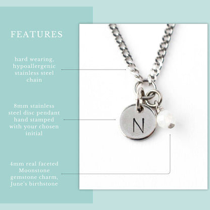 Features graphic for personalised June birthstone necklace. Hypoallergenic stainless steel chain, hand stamped initial disc pendant and 4mm Moonstone gemstone charm